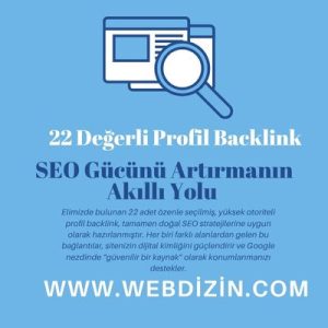 22 Değerli Profil Backlink