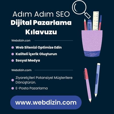 Adım Adım SEO ve Dijital Pazarlama Kılavuzu