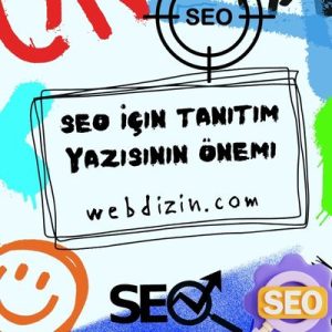 SEO İçin Tanıtım Yazısının Önemi