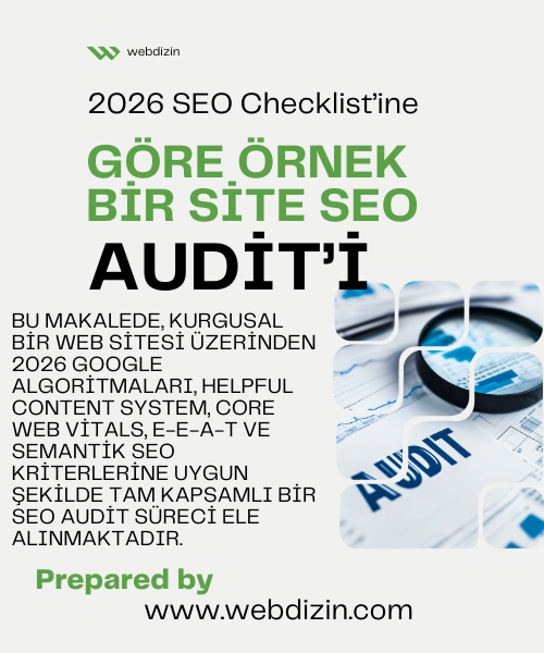 2026 SEO Checklist’ine Göre Örnek Bir Site SEO Audit’i